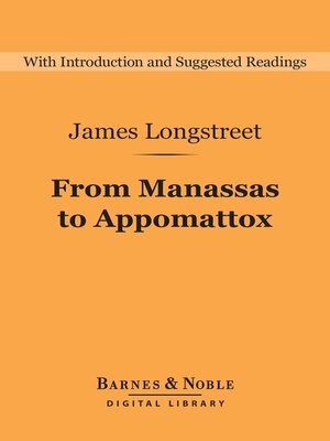 cover image of From Manassas to Appomattox (Barnes & Noble Digital Library)
